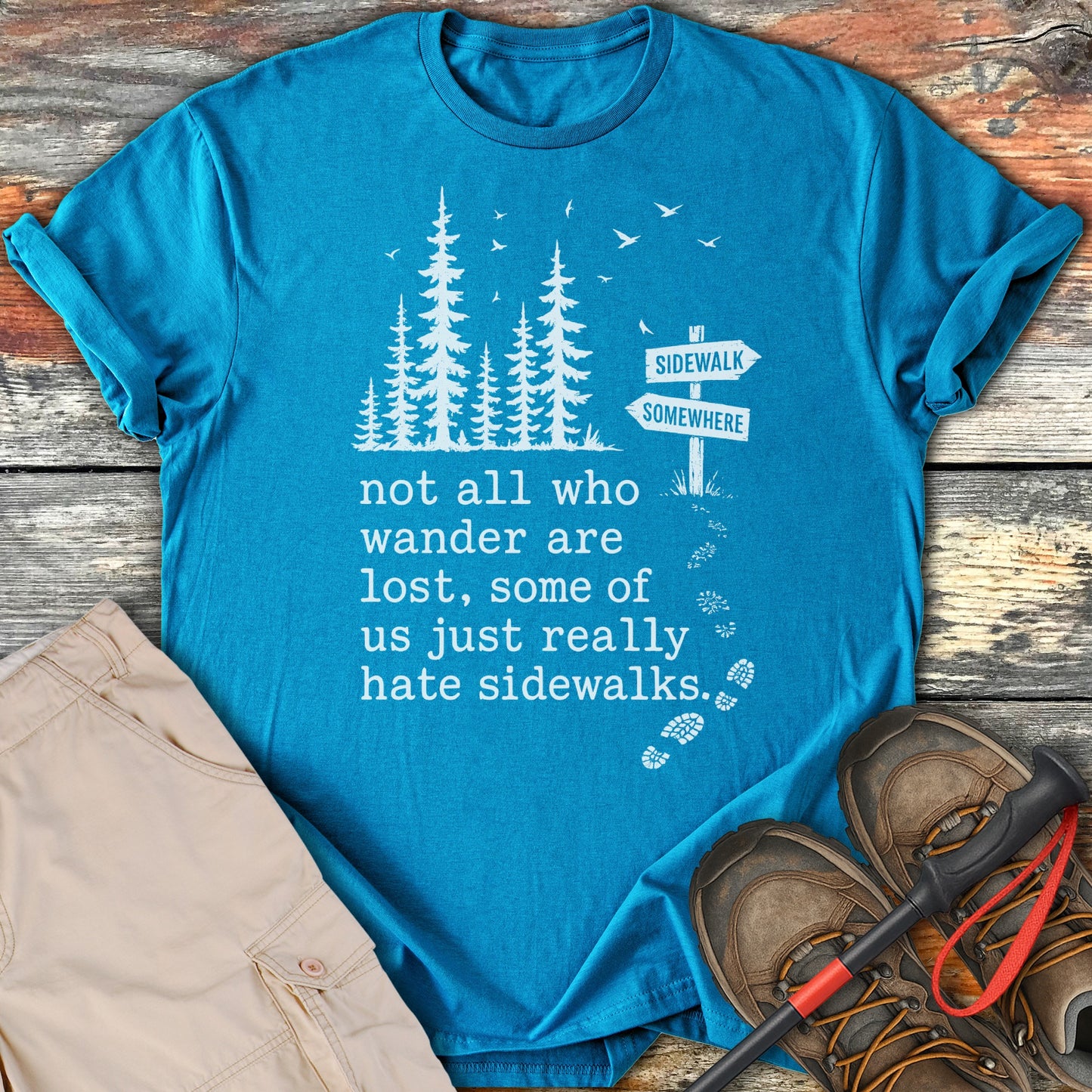 Not All Who Wander Are Lost Funny Outdoor Tshirt product