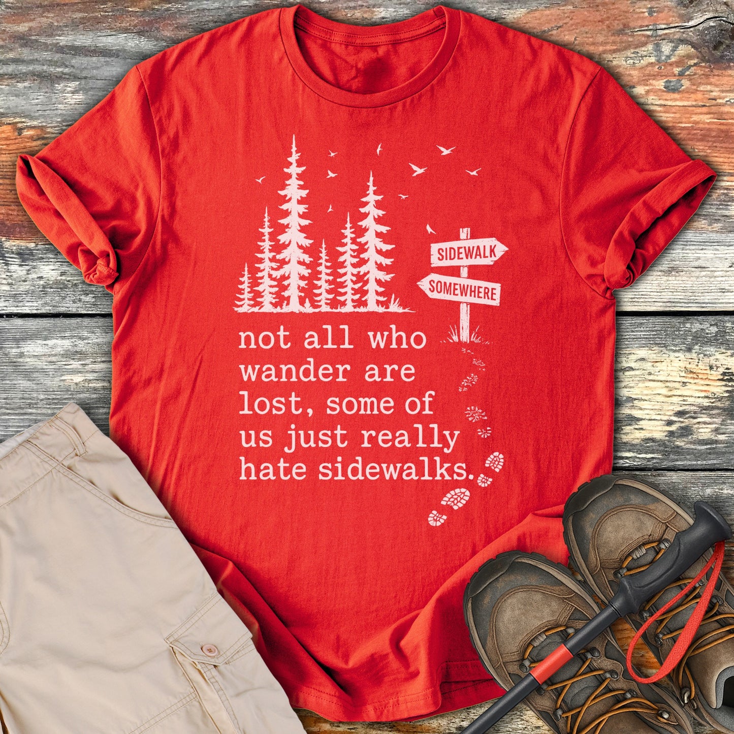 Not All Who Wander Are Lost Tee shirt product