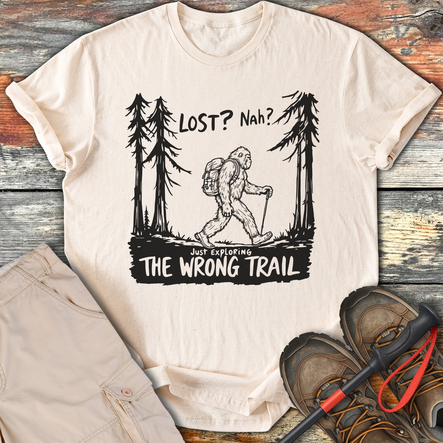 Lost Nah Just Exploring The Wrong Trail T-shirt product type