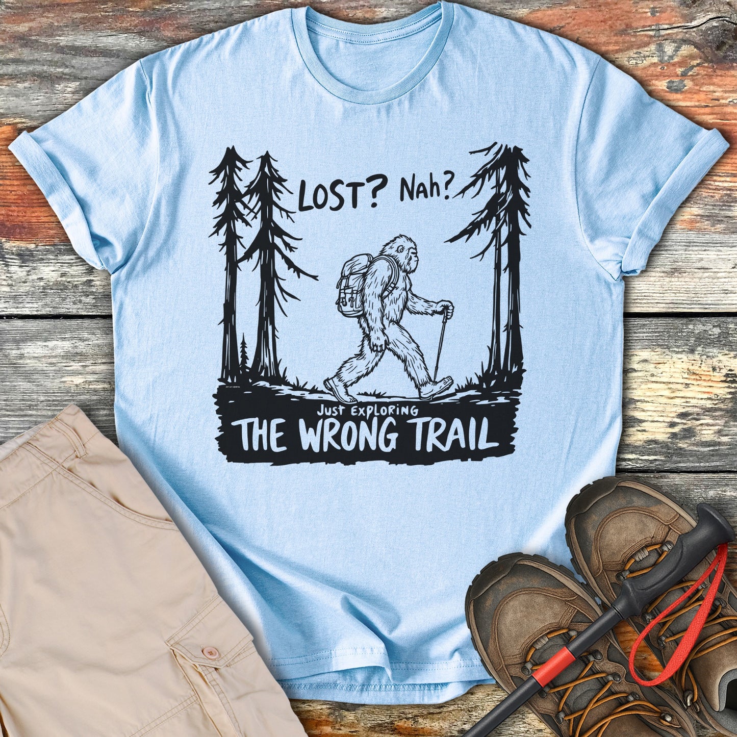 Just Exploring the Wrong Trail T-shirt product