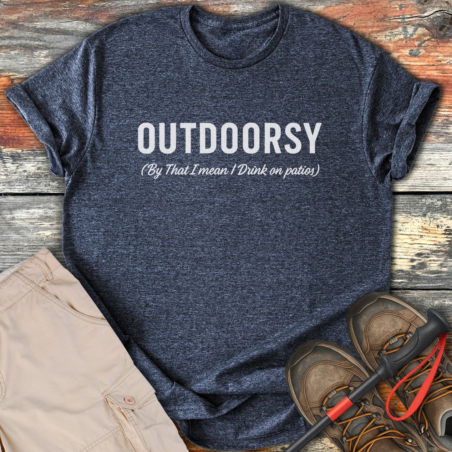 Outdoorsy Drink On Patios T-shirt product