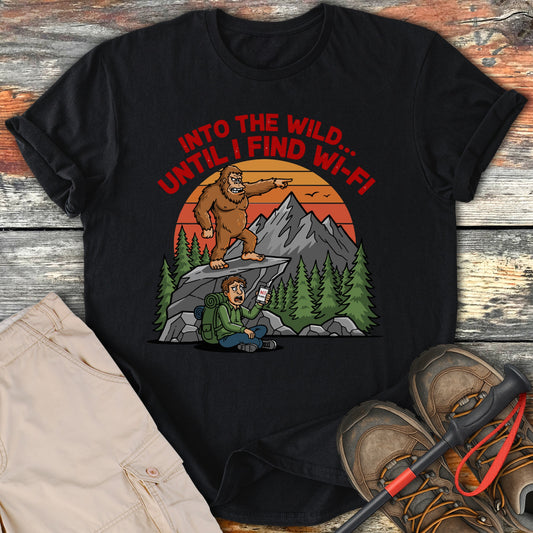 Into The Wild Until I Find Wi-Fi T-shirt product