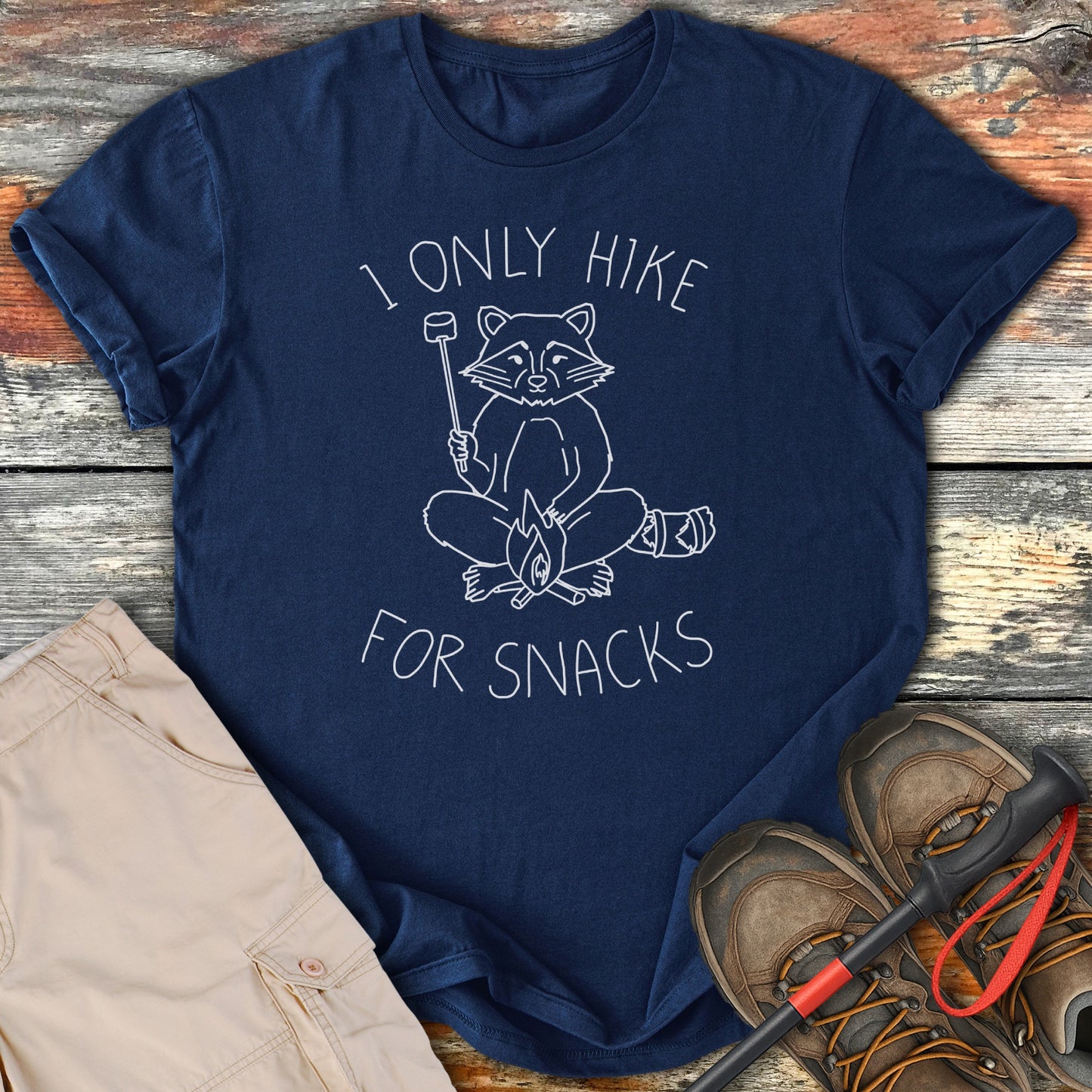 I Only Hike For Snacks Graphic T-shirt product type