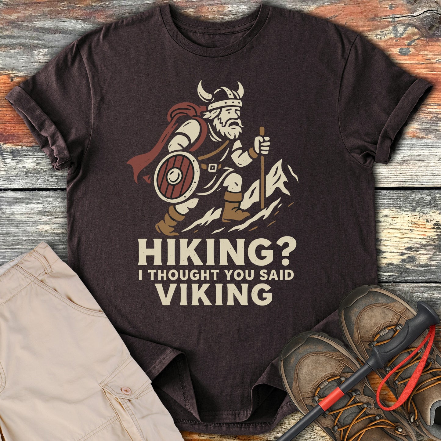 Hiking Thought You Said Viking Graphic Shirt product type