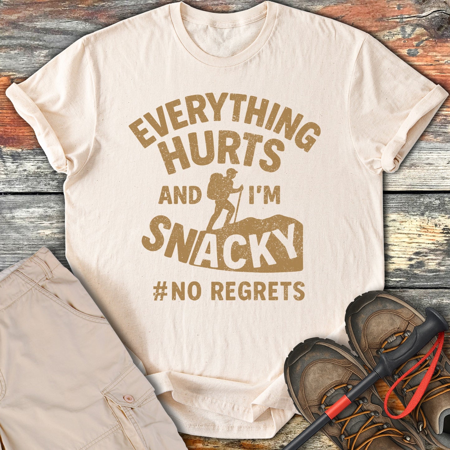 Everything Hurts and I'm Snacky No Regrets product type